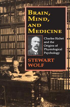 Robert Guskind, Stewart Wolf - Brain, Mind, and Medicine, Häftad