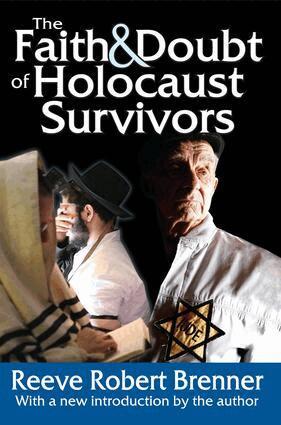 Reeve Robert Brenner - Faith and Doubt of Holocaust Survivors, Häftad. Tillgänglighet: Lägg i varukorg