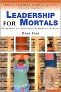 Leadership for Mortals