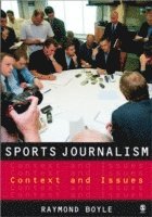 Sports Journalism av Raymond Boyle