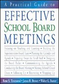 Practical Guide to Effective School Board Meetings