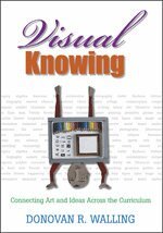 Donovan R. Walling - Visual Knowing, Häftad