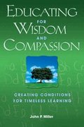 Educating for Wisdom and Compassion