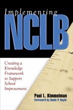Paul L. Kimmelman - Implementing NCLB, Häftad
