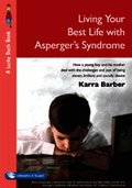 Living Your Best Life with Asperger's Syndrome