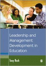 Leadership and Management Development in Education