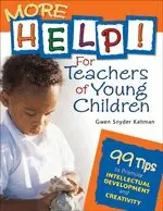 Gwendolyn S. Kaltman - More Help! For Teachers of Young Children, Häftad. Tillgänglighet: Lägg i varukorg