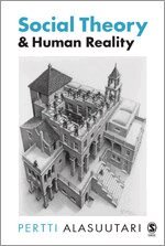 Pertti Alasuutari - Social Theory and Human Reality, Övrigt