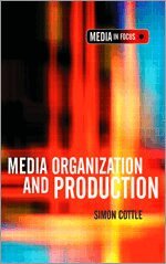 Simon Cottle - Media Organization and Production, Övrigt