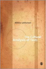 Mikko Lehtonen - The Cultural Analysis of Texts, Övrigt