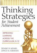 Denise D. Nessel, Joyce M. Graham - Thinking Strategies for Student Achievement, Inbunden