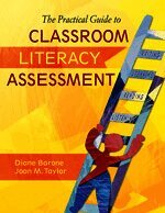 Practical Guide to Classroom Literacy Assessment