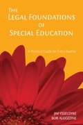 The Legal Foundations of Special Education