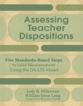 Assessing Teacher Dispositions