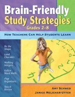 Amy J. Schwed, Janice Melichar-Utter - Brain-Friendly Study Strategies, Grades 2-8, Inbunden