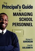 The Principal's Guide to Managing School Personnel