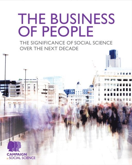 Campaign for Social Science - Business of People, E-bok