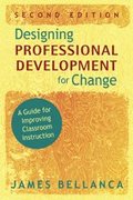 Designing Professional Development for Change