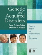 Genetic and Acquired Disorders