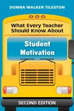 Donna E. Walker Tileston - What Every Teacher Should Know About Student Motivation, Häftad. Tillgänglighet: Lägg i varukorg