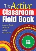 Ron Nash, Ron Nash - The Active Classroom Field Book, Häftad