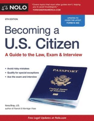 Ilona Bray - Becoming a U.S. Citizen, E-bok