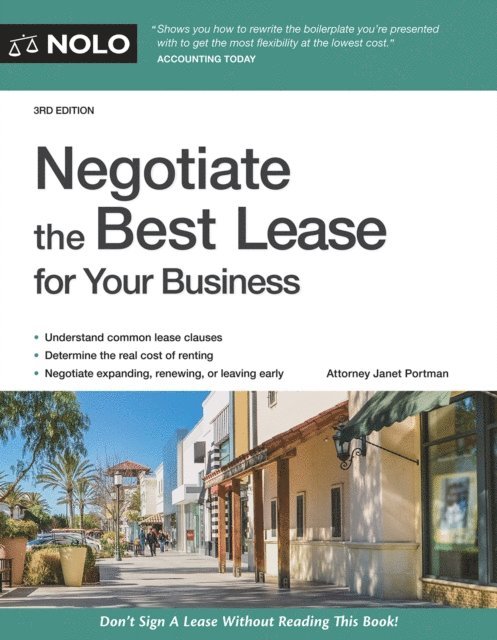 Fred S. Steingold, Janet Portman - Negotiate the Best Lease for Your Business, E-bok