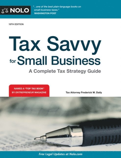 Jeffrey A. Quinn, Frederick W. Daily - Tax Savvy for Small Business, E-bok