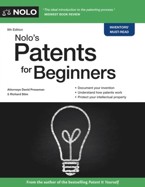 Richard Stim, David Pressman - Nolo's Patents for Beginners, E-bok