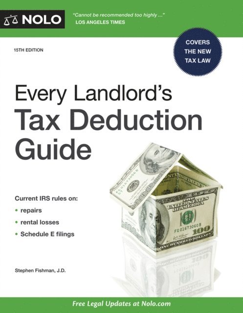 Stephen Fishman - Every Landlord's Tax Deduction Guide, E-bok