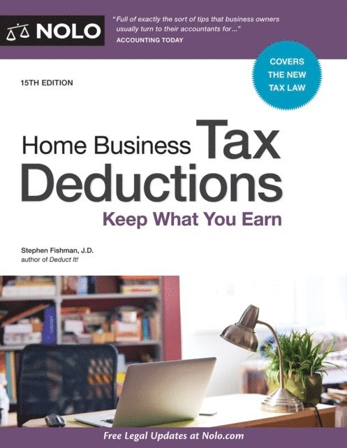 Stephen Fishman - Home Business Tax Deductions, E-bok