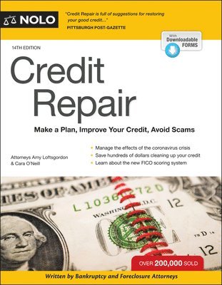 Amy Loftsgordon, Cara O'Neill - Credit Repair: Make a Plan, Improve Your Credit, Avoid Scams. Tillgänglighet: Tillfälligt slut