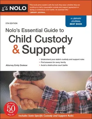 Emily Doskow - Nolo's Essential Guide to Child Custody and Support. Tillgänglighet: Tillfälligt slut