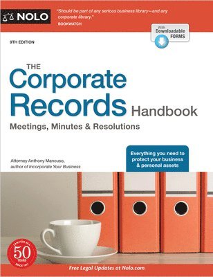 Anthony Mancuso - The Corporate Records Handbook: Meetings, Minutes & Resolutions, Häftad. Tillgänglighet: Lägg i varukorg