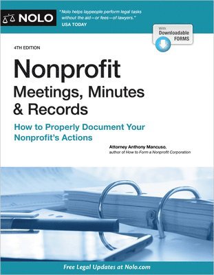 Anthony Mancuso - Nonprofit Meetings, Minutes & Records: How to Properly Document Your Nonprofit's Actions, Häftad. Tillgänglighet: Lägg i varukorg