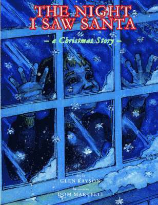Glen Rayson - Night I Saw Santa, Häftad. Tillgänglighet: Lägg i varukorg