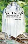 Tigres in the Night