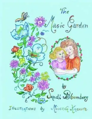Sandi Bloomberg - Magic Garden, Häftad. Tillgänglighet: Lägg i varukorg