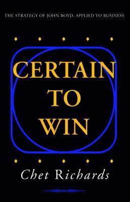 Chet Richards, Chester W Richards - Certain to Win, Inbunden. Tillgänglighet: Lägg i varukorg