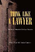 Gary Fidel Cantoni, Linda Cantoni - Think Like a Lawyer, Inbunden. Tillgänglighet: Lägg i varukorg