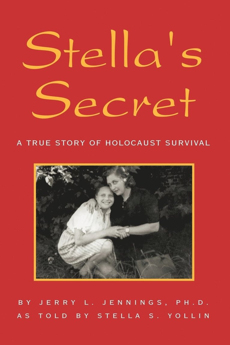 Jerry L. Jennings - Stella's Secret, Häftad