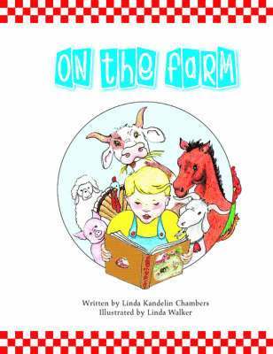 Linda Kandelin Chambers - On the Farm, Häftad