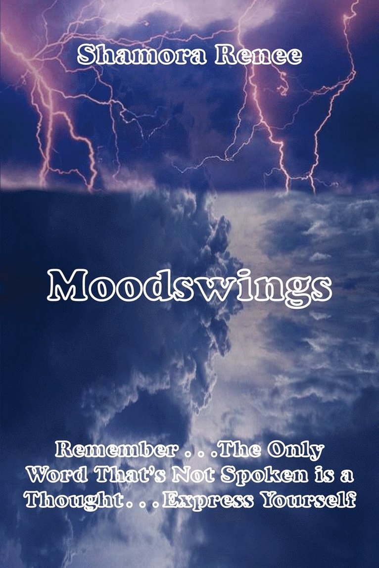 Shamora Renee - Moodswings, Häftad