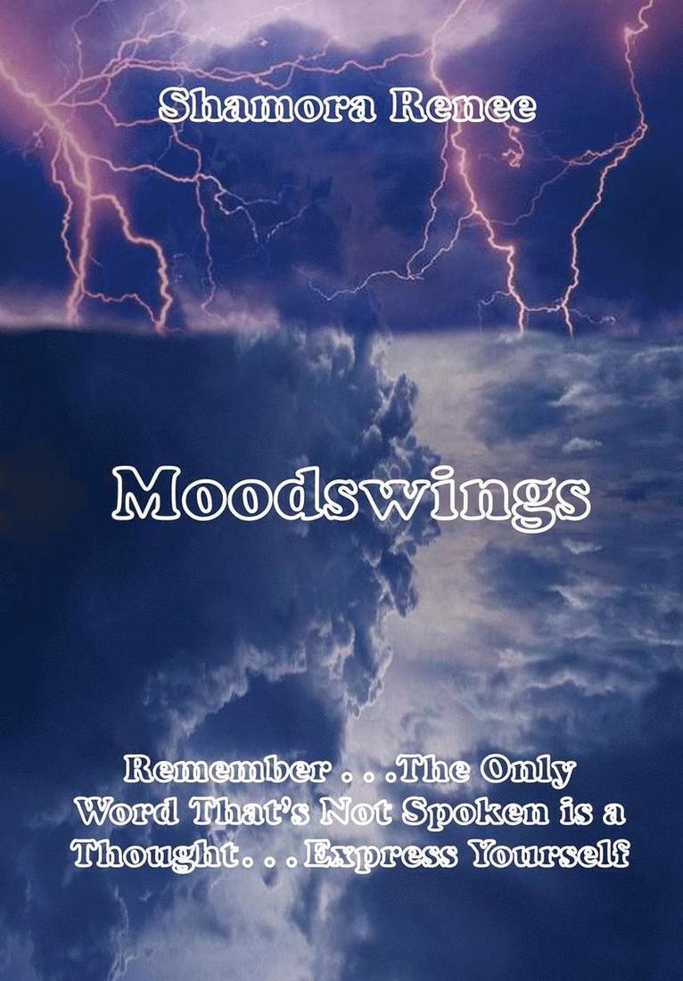 Shamora Renee - Moodswings, Inbunden