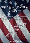 The Modern Paradigm of Liberty