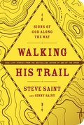 Walking His Trail