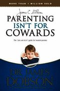 Parenting Isn't for Cowards