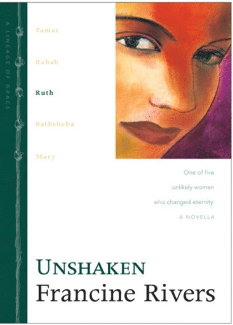 Francine Rivers - Unshaken, E-bok