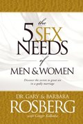 5 Sex Needs of Men & Women