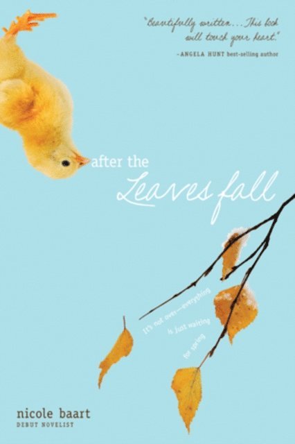 Nicole Baart - After the Leaves Fall, E-bok